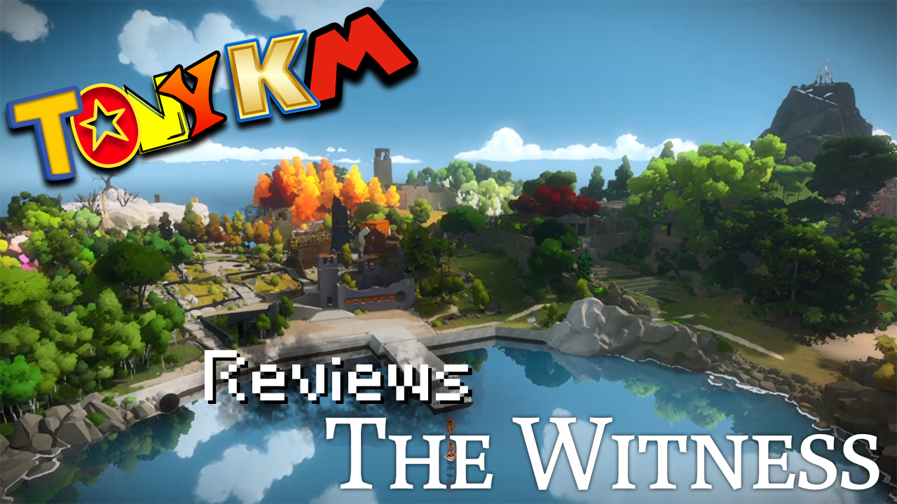 TonyKM Reviews The Witness